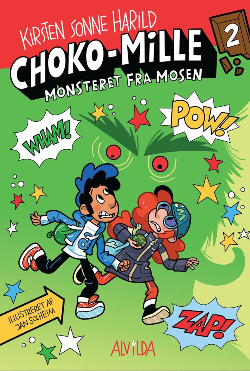 Kirsten Sonne Harild: Choko-Mille - monsteret fra mosen
