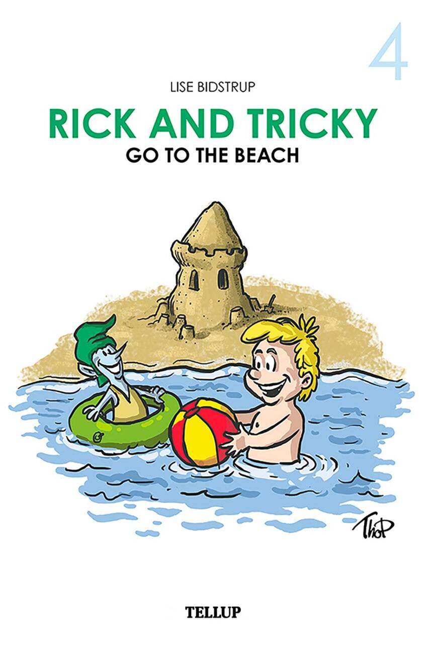 : Rick and Tricky #4: Rick and Tricky Go to the Beach