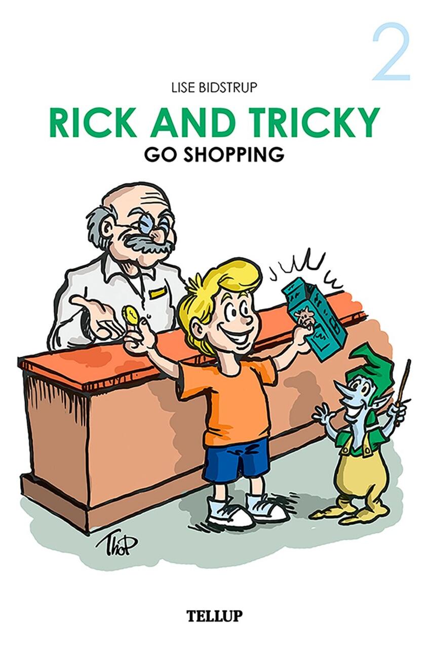 : Rick and Tricky #2: Rick and Tricky Go Shopping