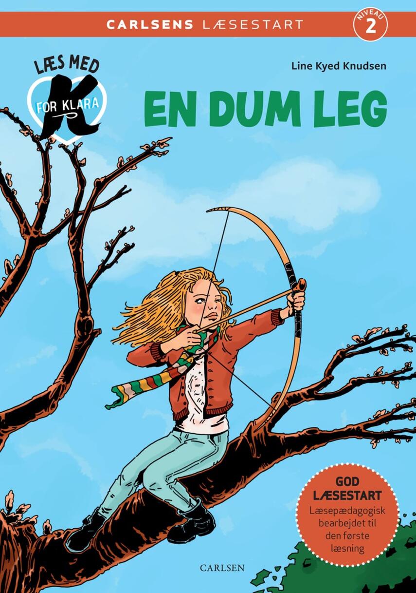 Line Kyed Knudsen: En dum leg