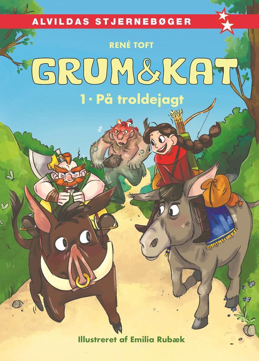 René Toft (f. 1975-12-07): Grum & Kat - på troldejagt