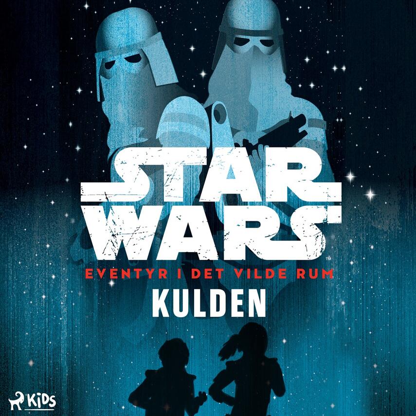 : Star wars - eventyr i det vilde rum - kulden