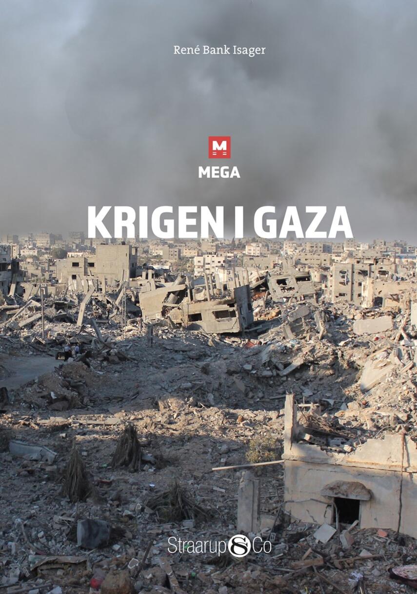 René Bank Isager: Krigen i Gaza