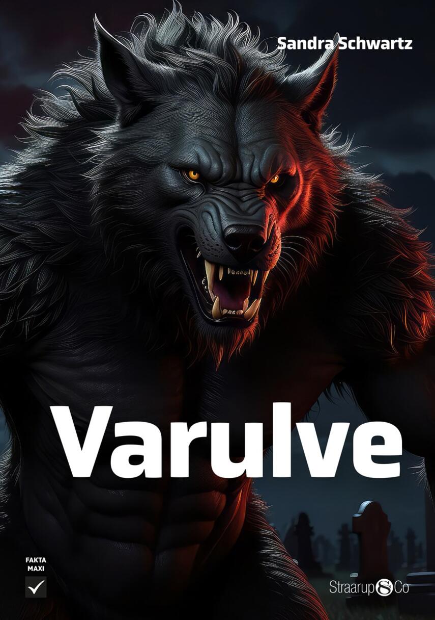 Sandra Schwartz: Varulve