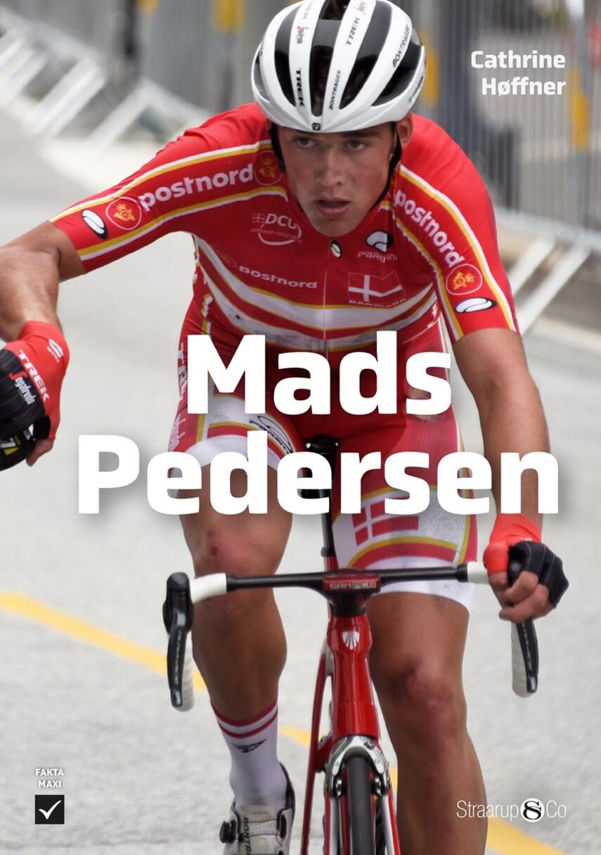 Cathrine M. L. Høffner: Mads Pedersen