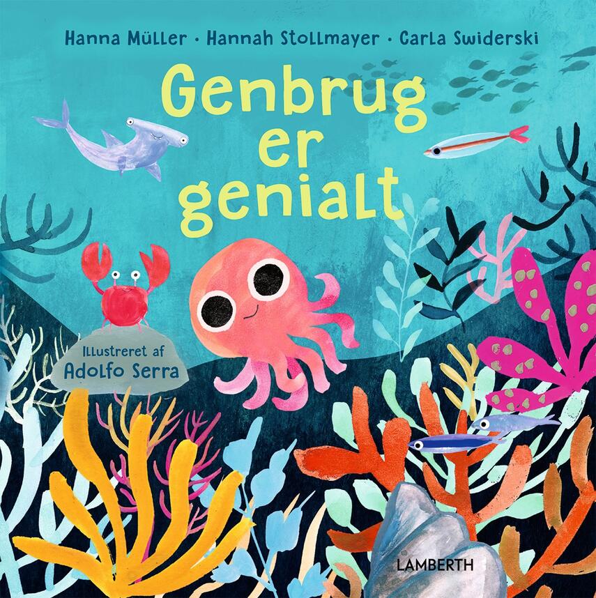 Hanna Müller, Hannah Stollmayer, Carla Swiderski, Adolfo Serra: Genbrug er genialt