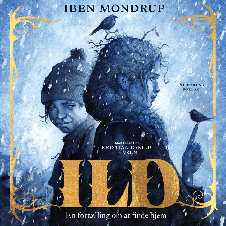 Iben Mondrup: Ild : en fortælling om at finde hjem