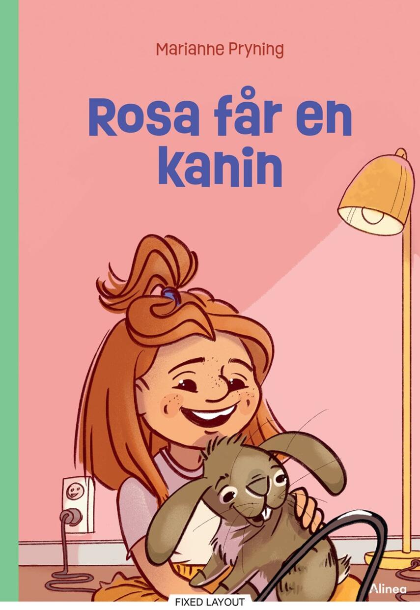 Marianne Pryning: Rosa får en kanin