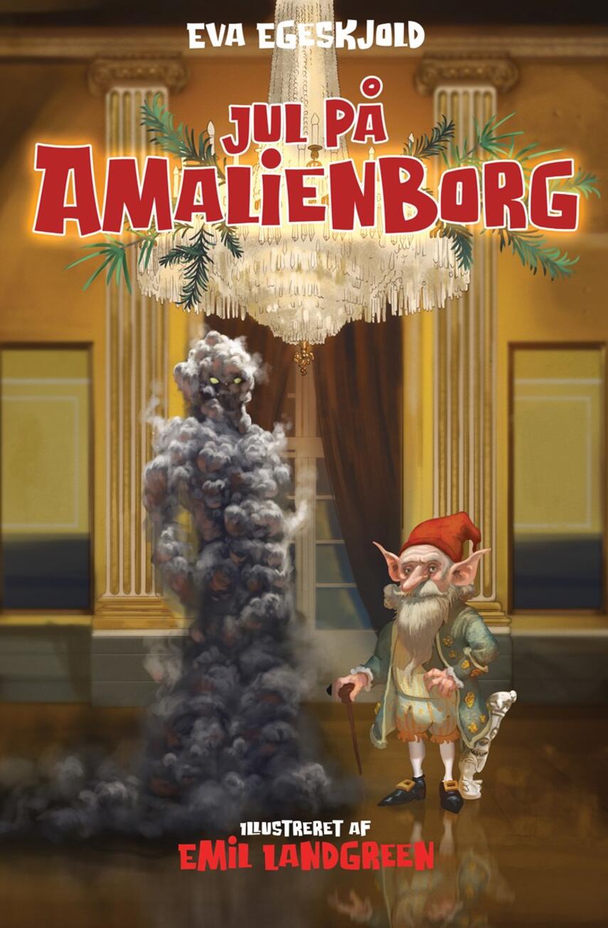 Eva Egeskjold (f. 1972): Jul på Amalienborg