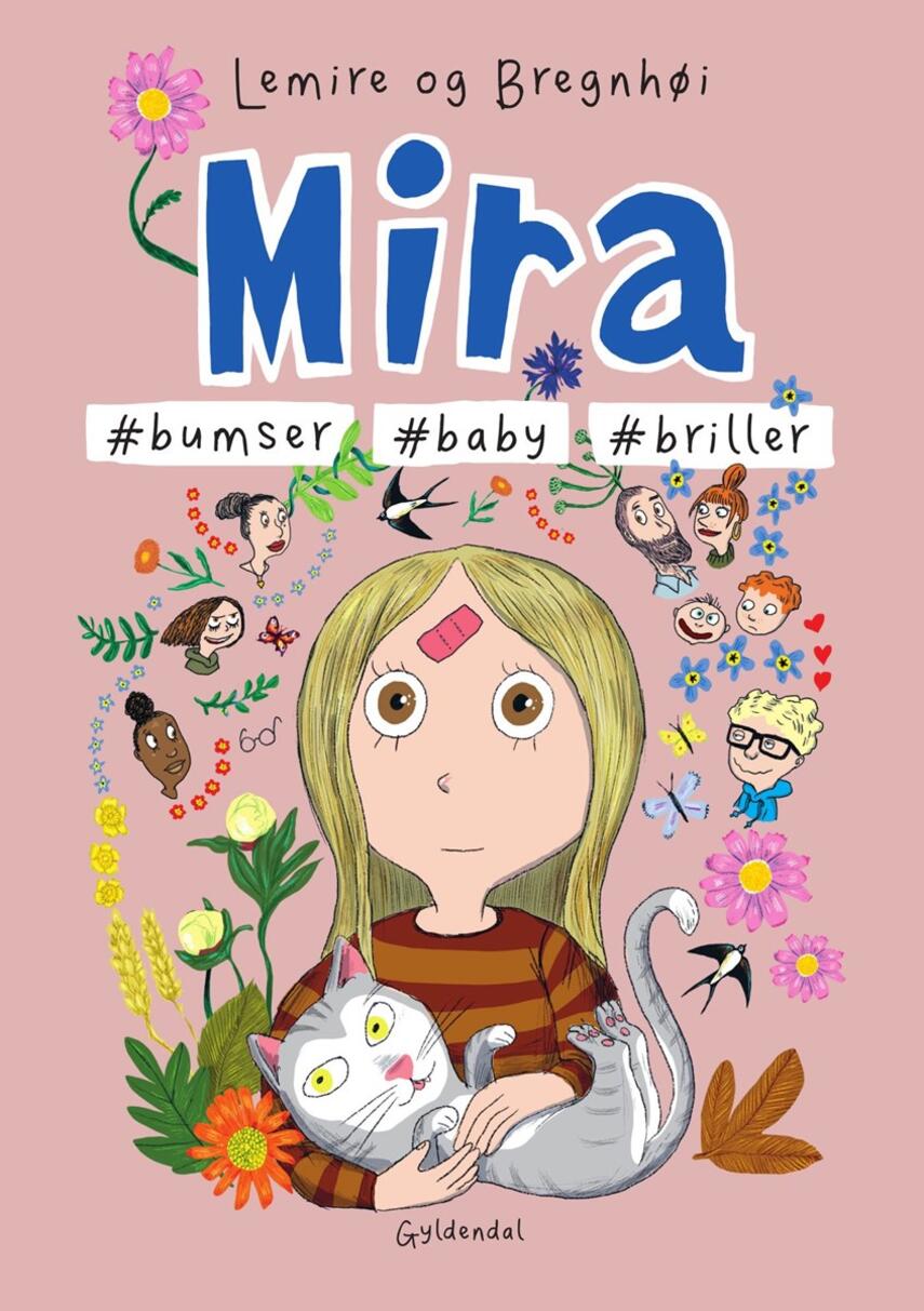 Sabine Lemire, Rasmus Bregnhøi: Mira - #bumser #baby #briller