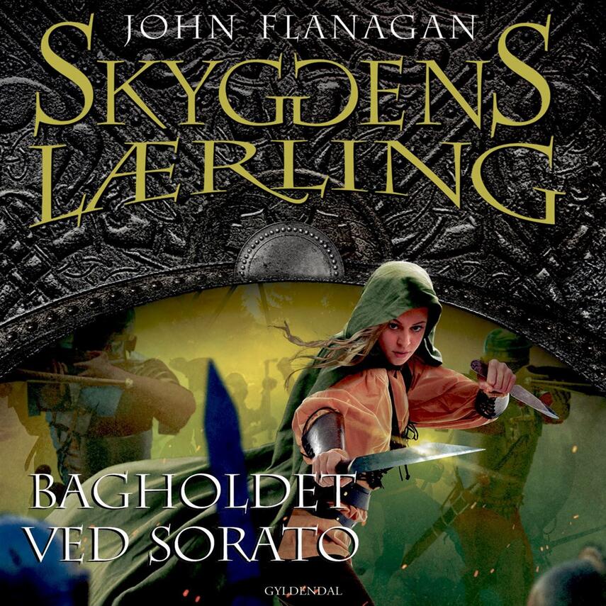 John Flanagan: Bagholdet ved Sorato