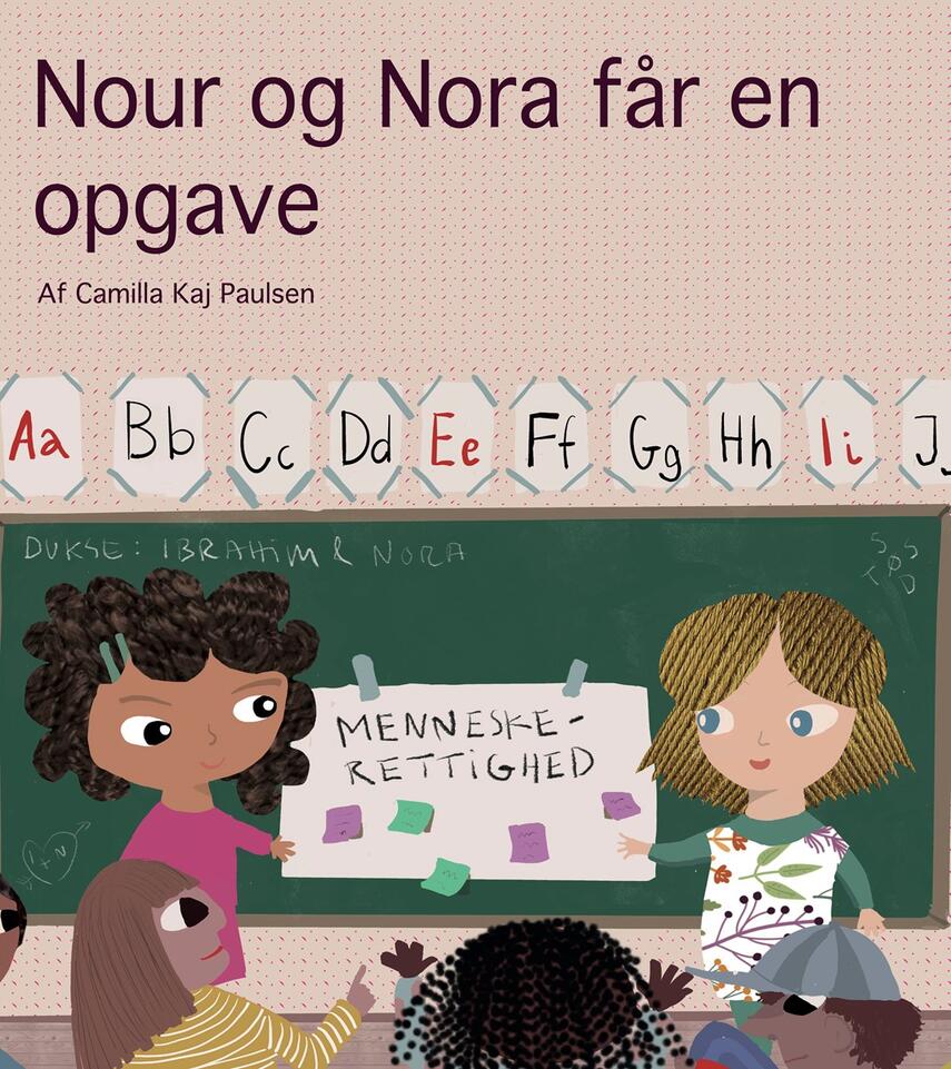 Camilla Kaj Paulsen: Nour og Nora får en opgave