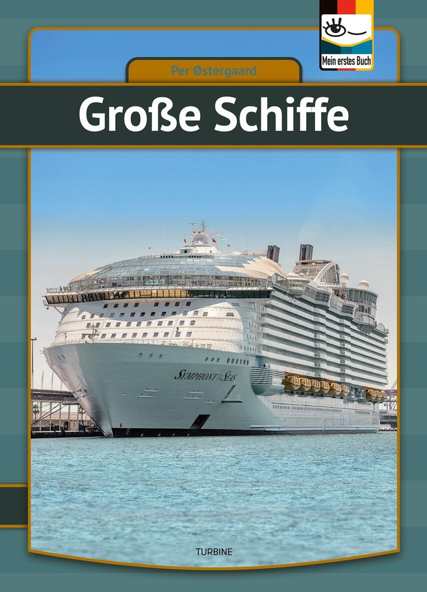 Per Østergaard (f. 1950): Grosse Schiffe