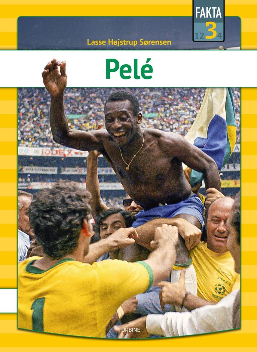 Lasse Højstrup Sørensen: Pelé