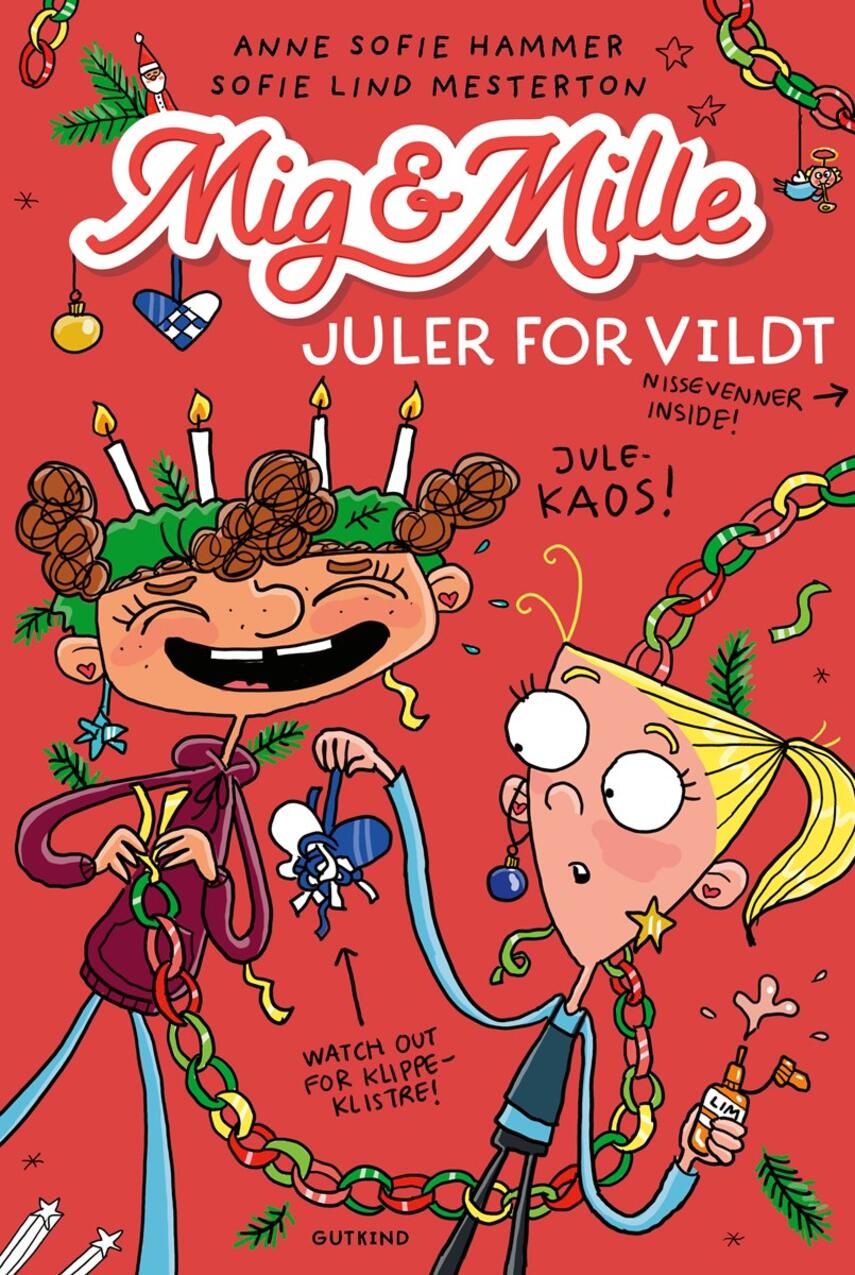 Anne Sofie Hammer (f. 1972-02-05): Mig & Mille - juler for vildt