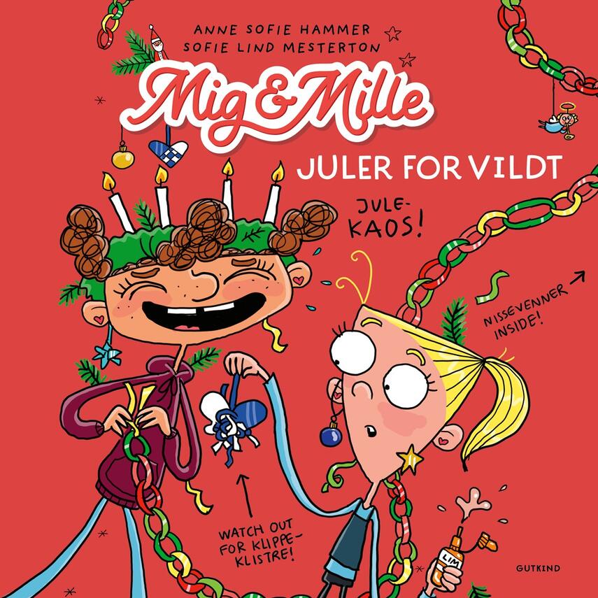 Anne Sofie Hammer (f. 1972-02-05): Mig & Mille - juler for vildt