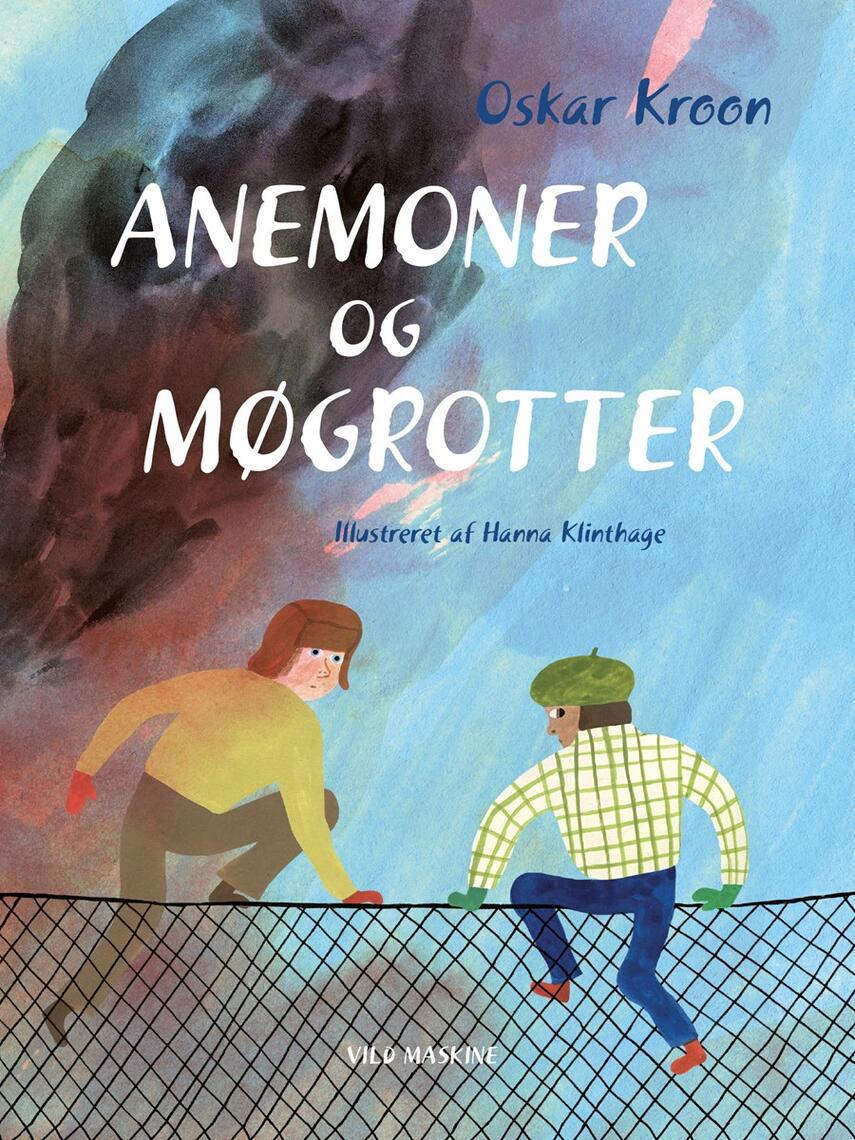 Oskar Kroon (f. 1980): Anemoner og møgrotter