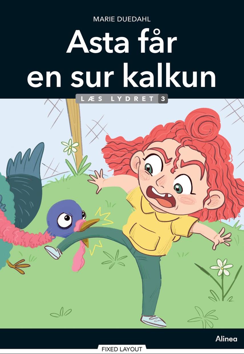 Marie Duedahl: Asta får en sur kalkun