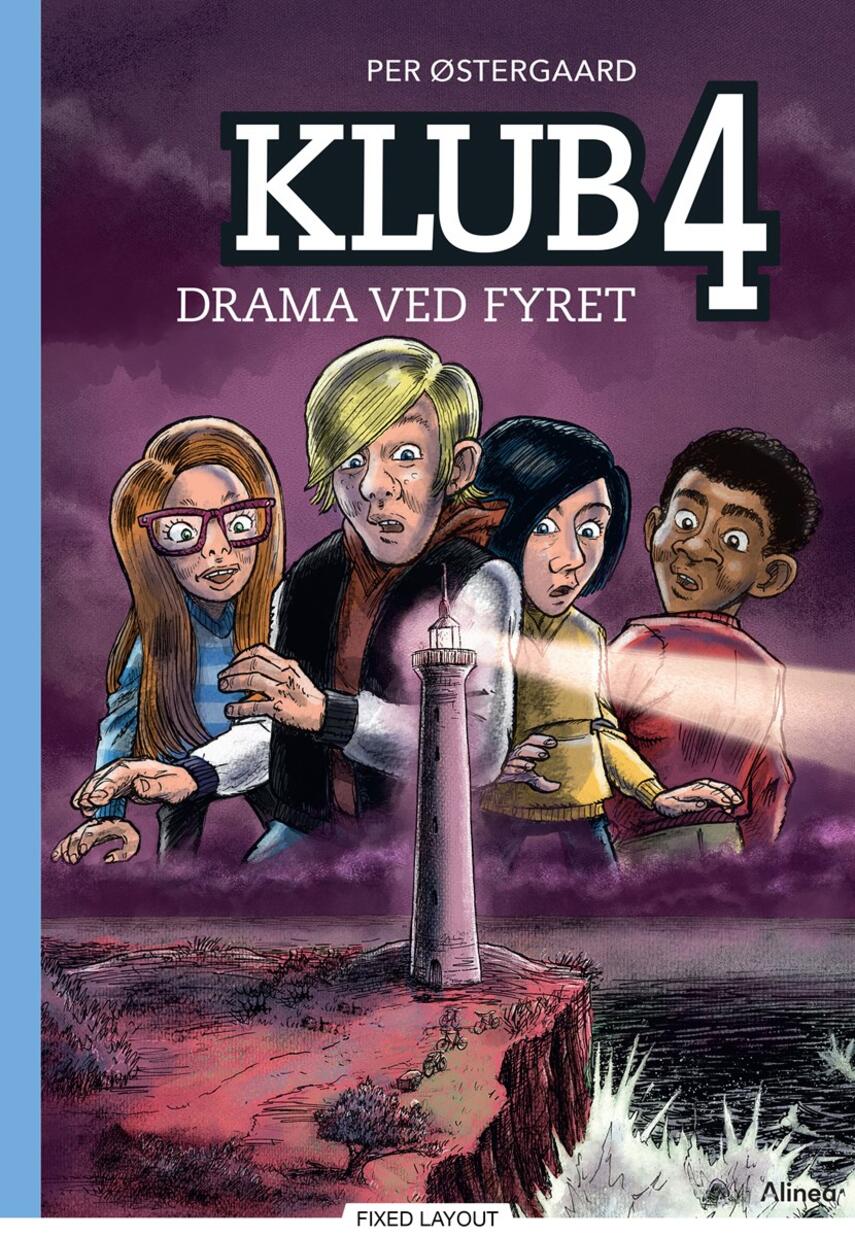 Per Østergaard (f. 1950): Klub 4 - drama ved fyret