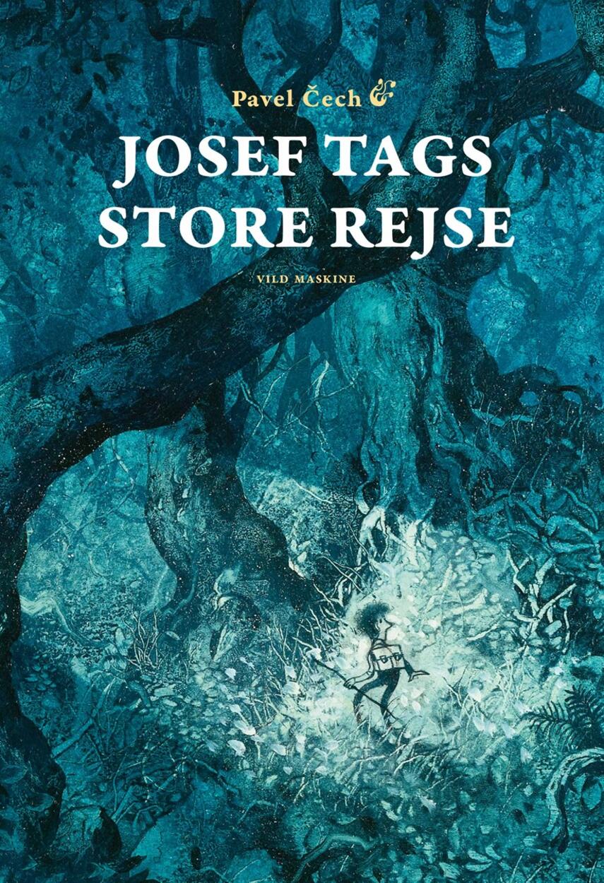 Pavel Čech: Josef Tags store rejse