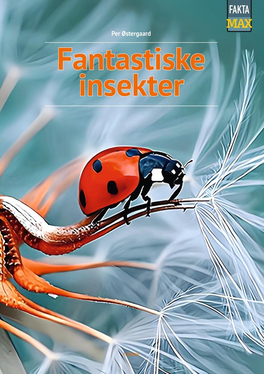 Per Østergaard (f. 1950): Fantastiske insekter