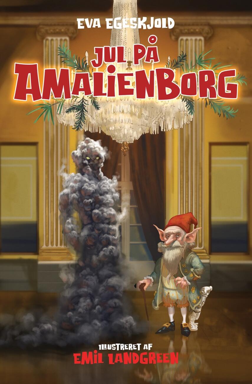 Eva Egeskjold (f. 1972): Jul på Amalienborg