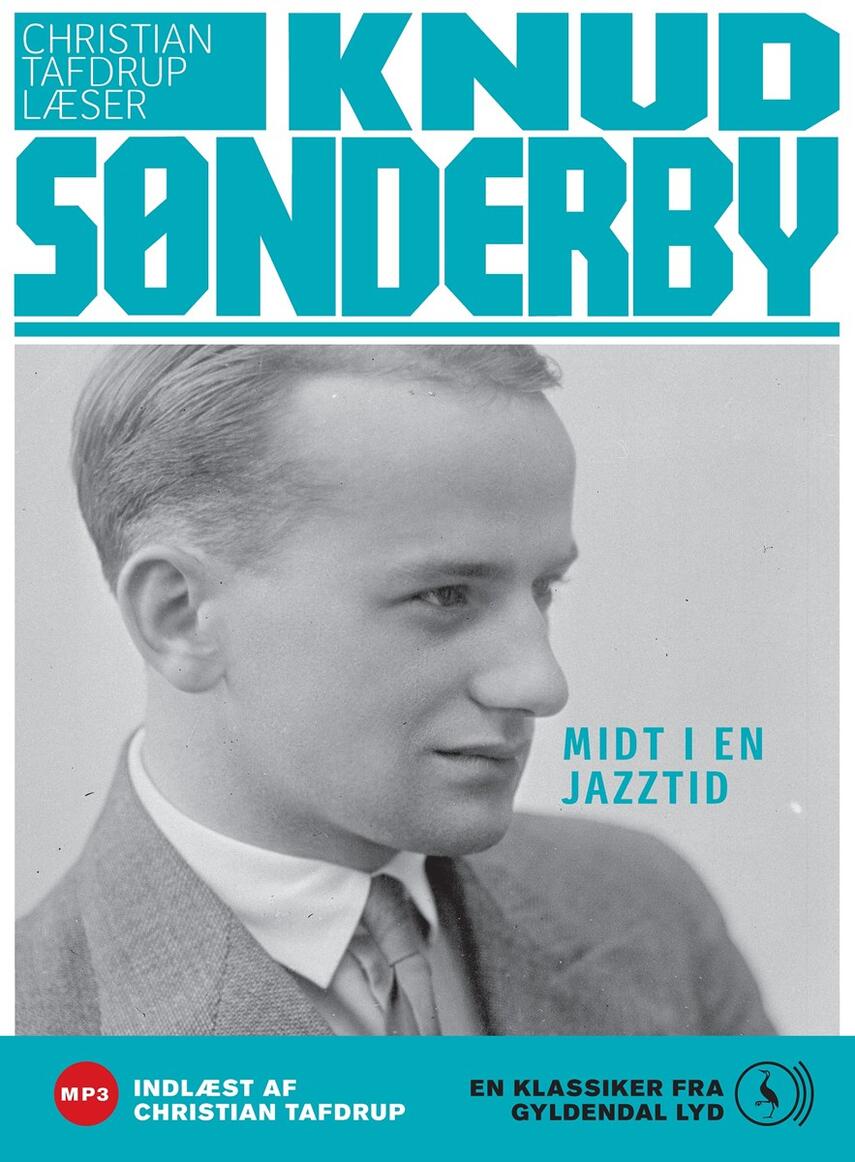 Knud Sønderby: Midt i en Jazztid