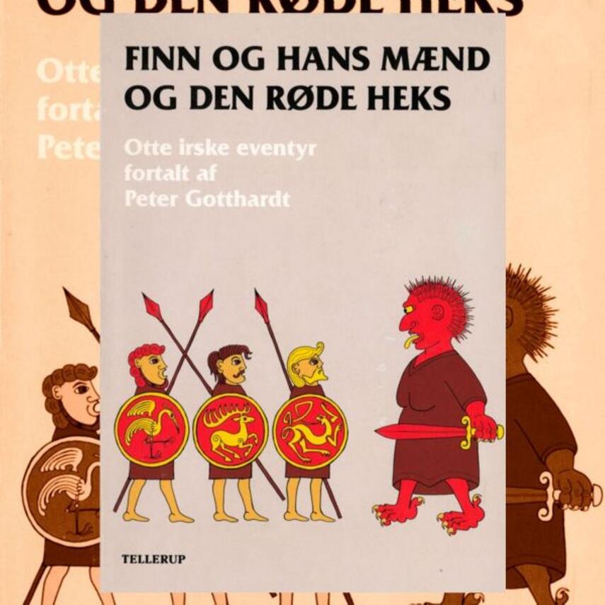 Peter Gotthardt: Finn og hans mænd og den røde heks