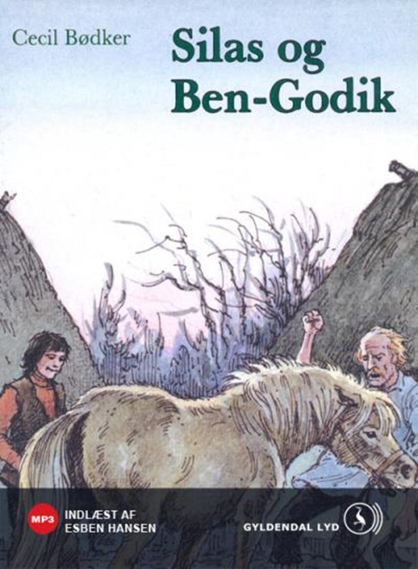 Cecil Bødker: Silas og Ben-Godik