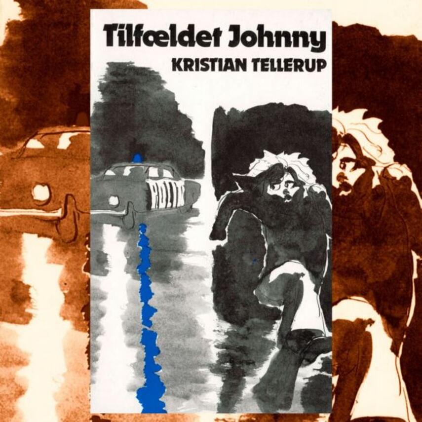Kristian Tellerup: Tilfældet Johnny