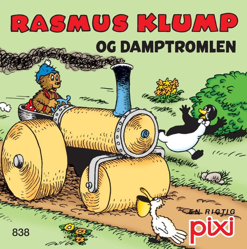 Per Sanderhage: Rasmus Klump hjælper Pips : Rasmus Klump og damptromlen