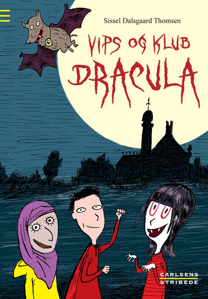 Sissel Dalsgaard Thomsen: Vips og Klub Dracula