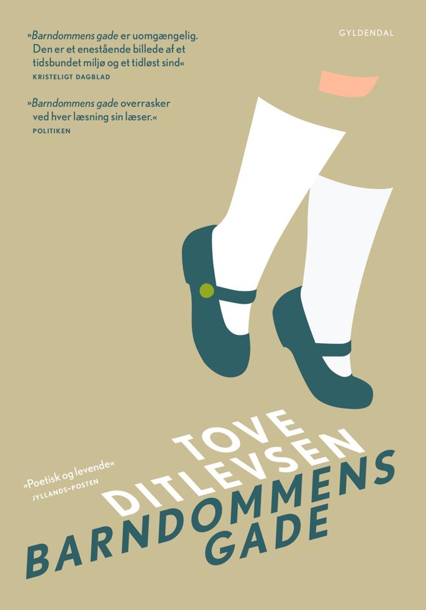 Tove Ditlevsen: Barndommens gade