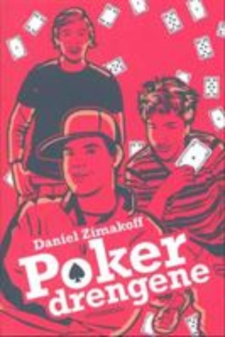Daniel Zimakoff: Pokerdrengene