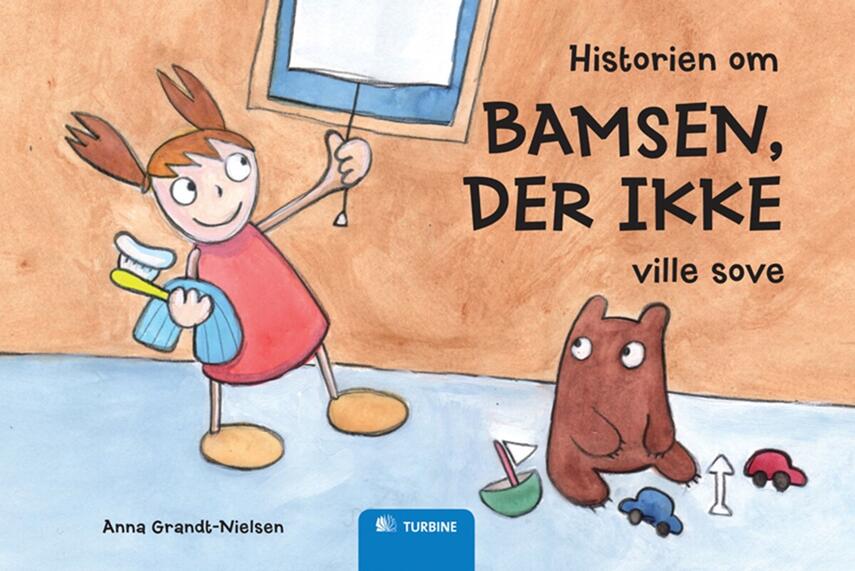 Anna Grandt-Nielsen, Michael Møller: Historien om bamsen, der ikke ville sove