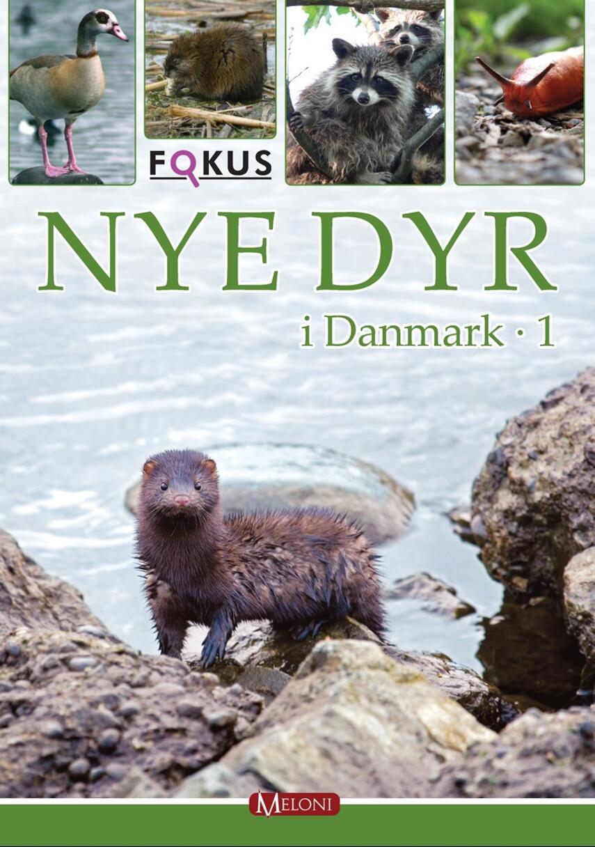 Lars Groth: Nye dyr i Danmark. 1