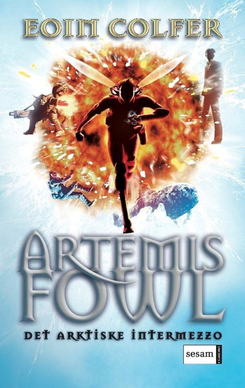 Eoin Colfer: Artemis Fowl - det arktiske intermezzo