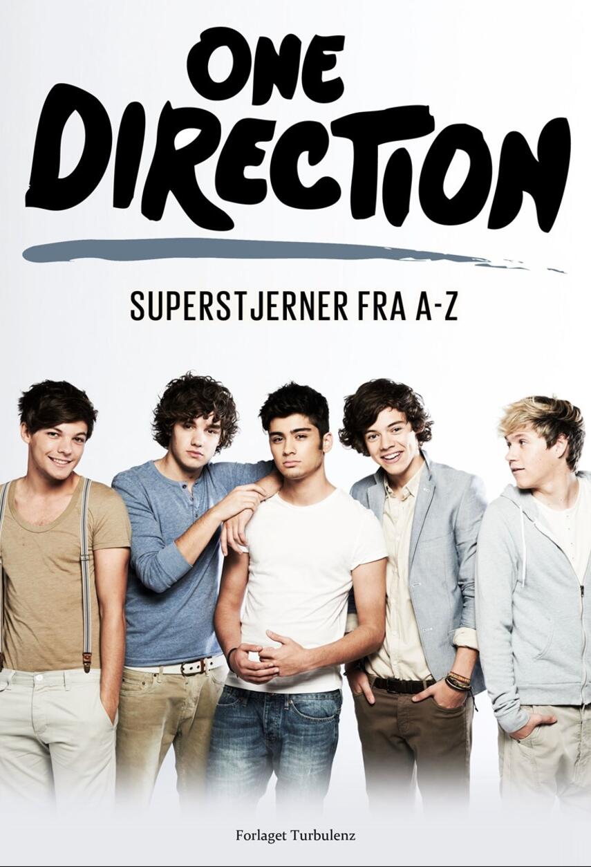 Sarah Oliver: One Direction : superstjerner fra A-Z