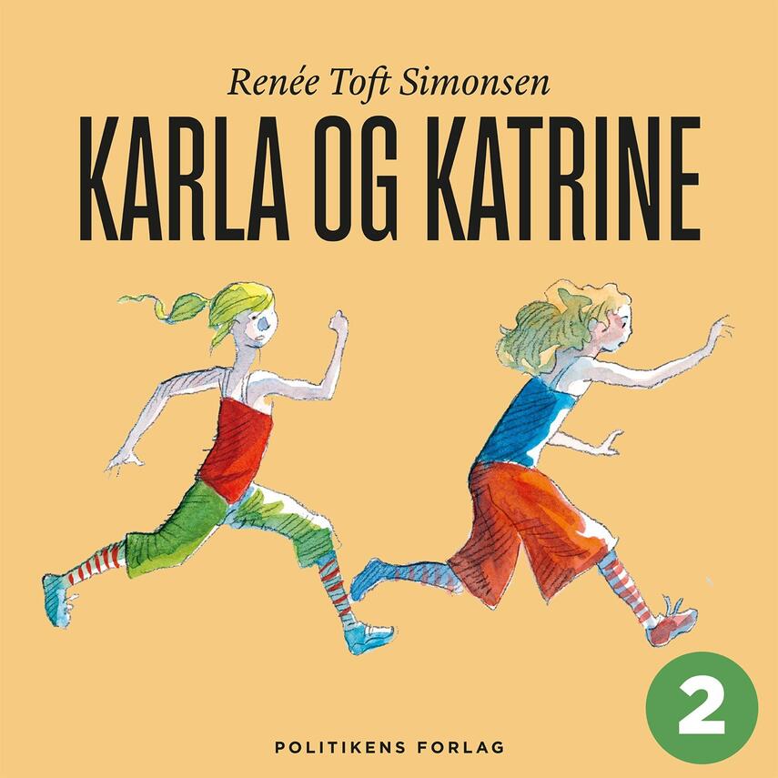 Renée Toft Simonsen: Karla og Katrine