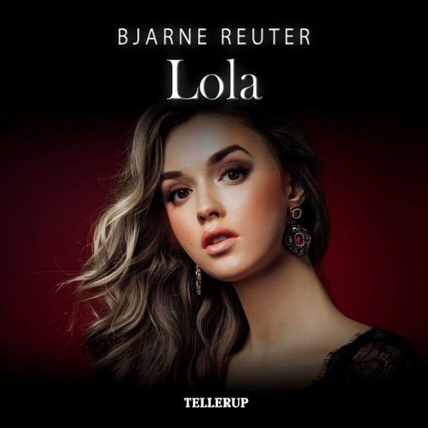 Bjarne Reuter: Lola