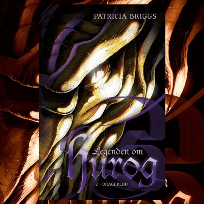 Patricia Briggs: Legenden om Hurog. 2, Drageblod