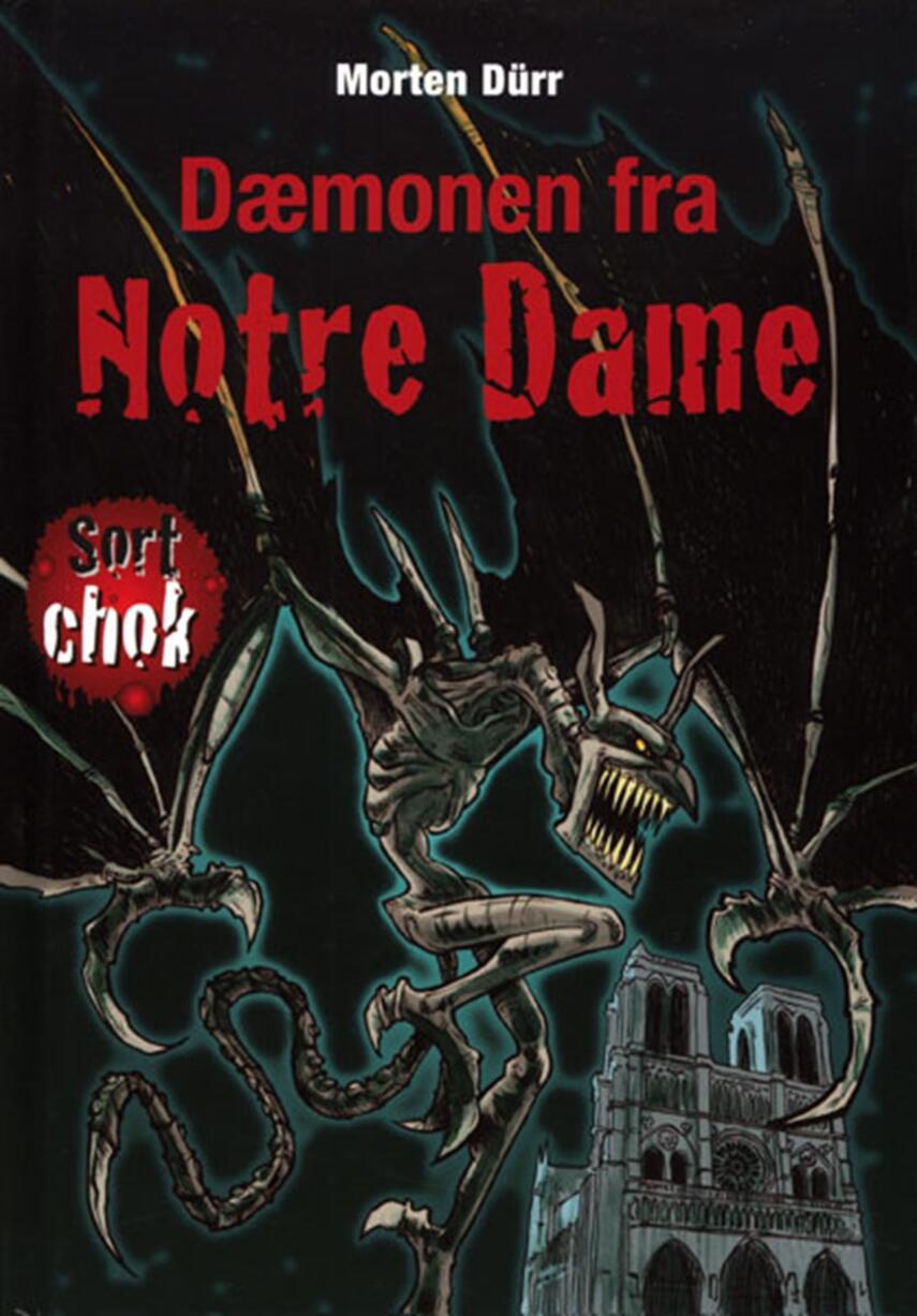 Morten Dürr: Dæmonen fra Notre Dame