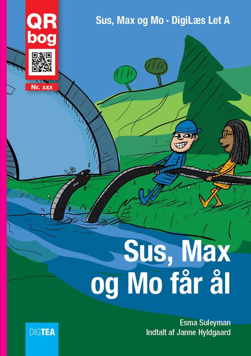 Esma Suleyman: Sus, Max og Mo får ål