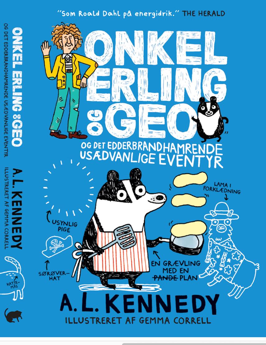 A. L. Kennedy: Onkel Erling og Geo og det edderbrandhamrende usædvanlige eventyr