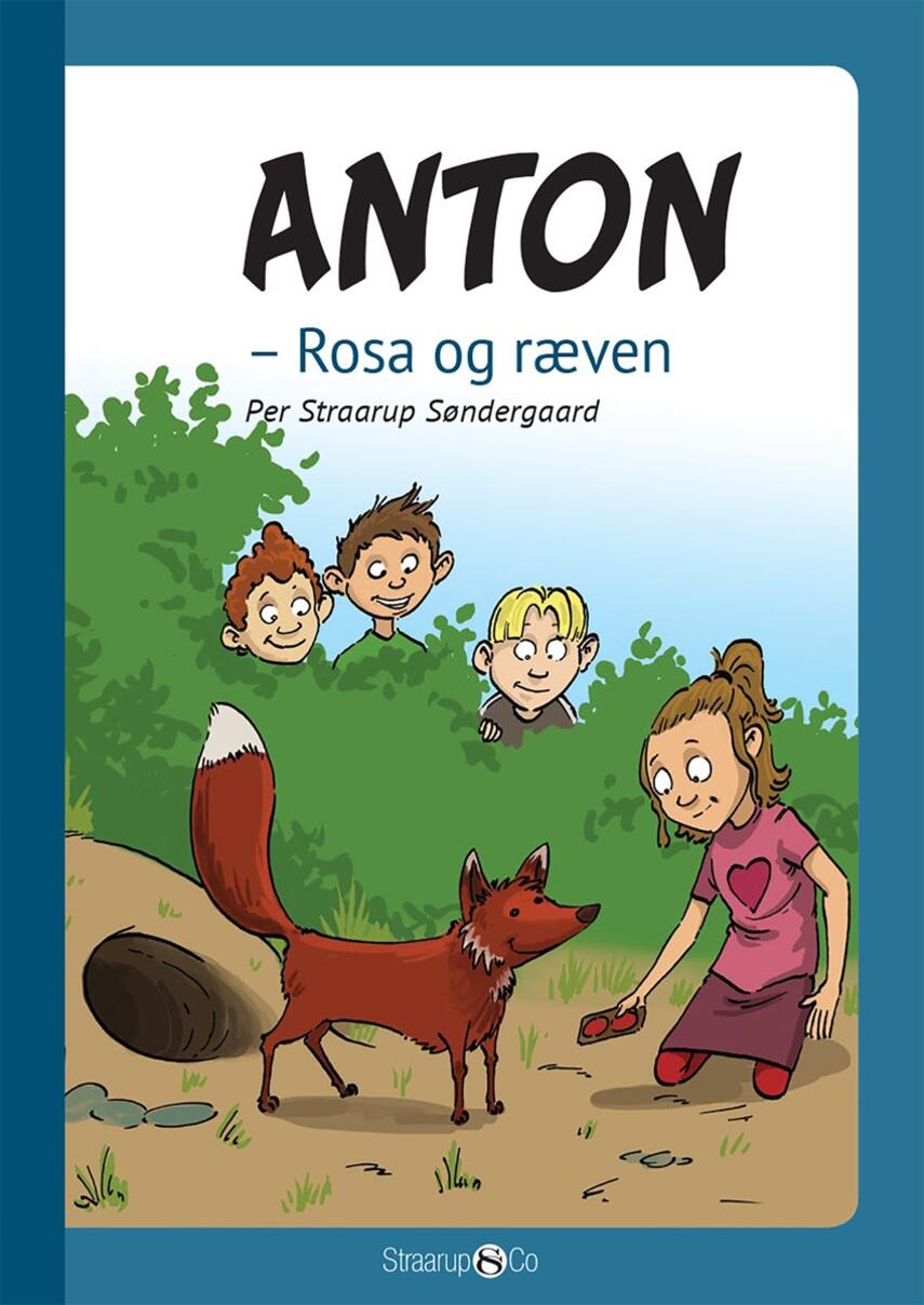 Per Straarup Søndergaard: Anton - Rosa og ræven