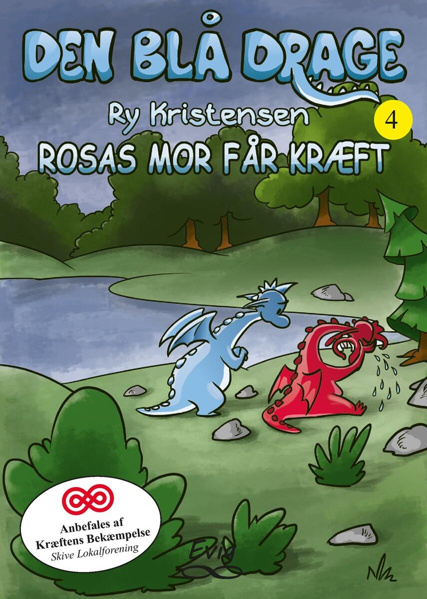 Ry Kristensen (f. 1978): Rosas mor får kræft