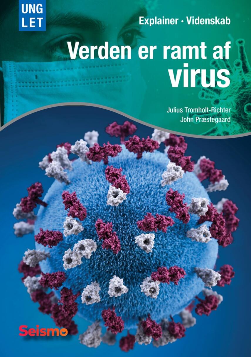 Julius Tromholt-Richter, John Nielsen Præstegaard: Verden er ramt af virus