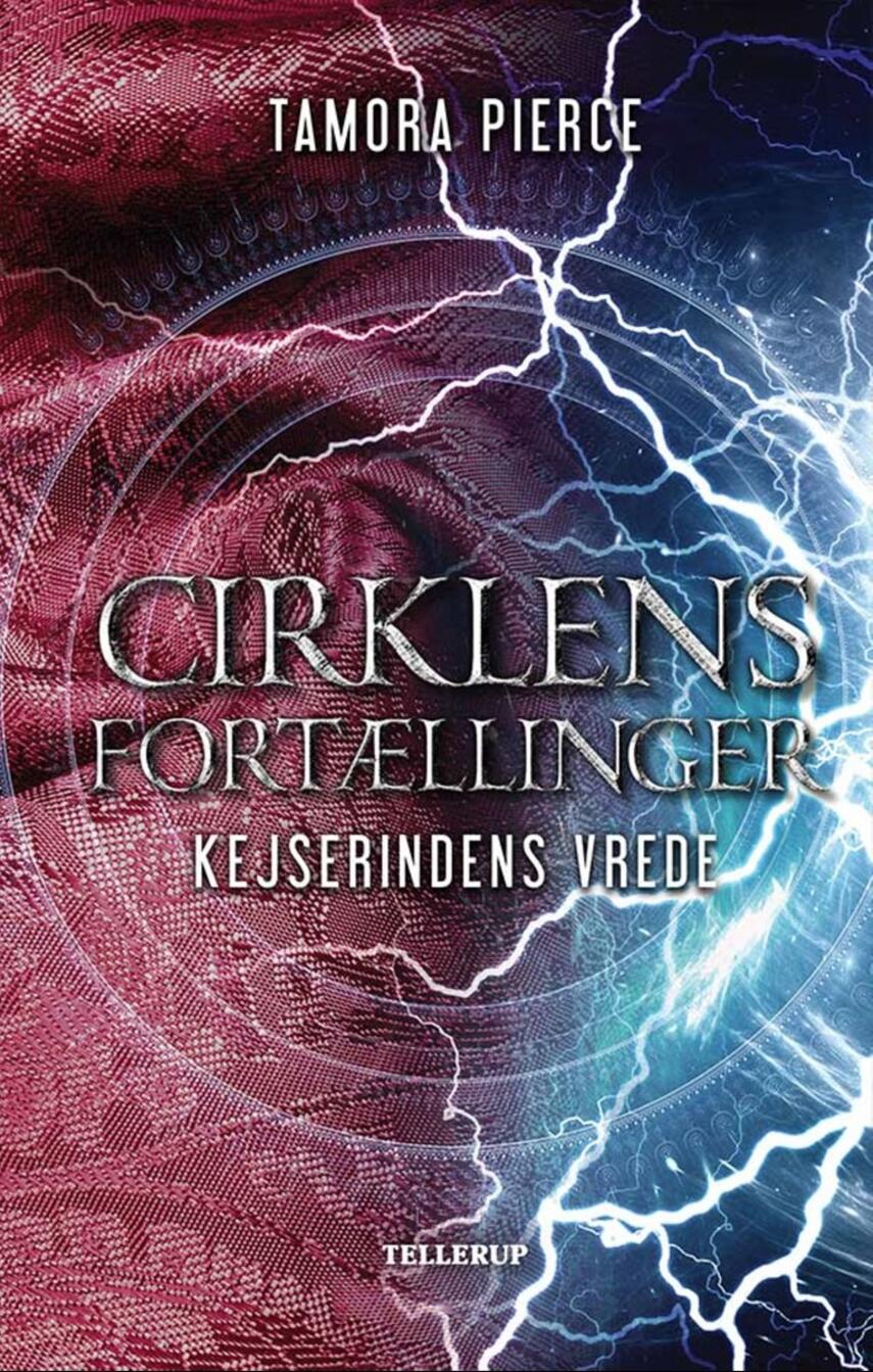 Tamora Pierce: Cirklens fortællinger - kejserindens vrede