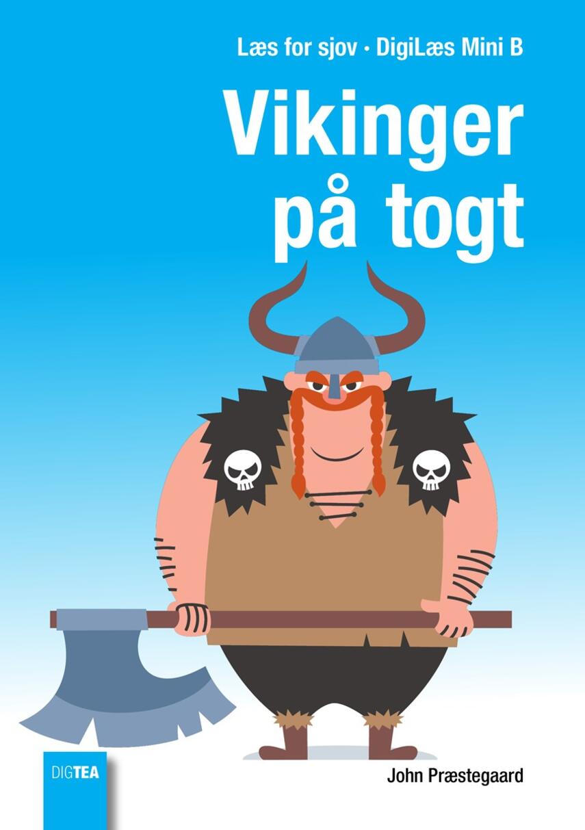 John Nielsen Præstegaard: Vikinger på togt
