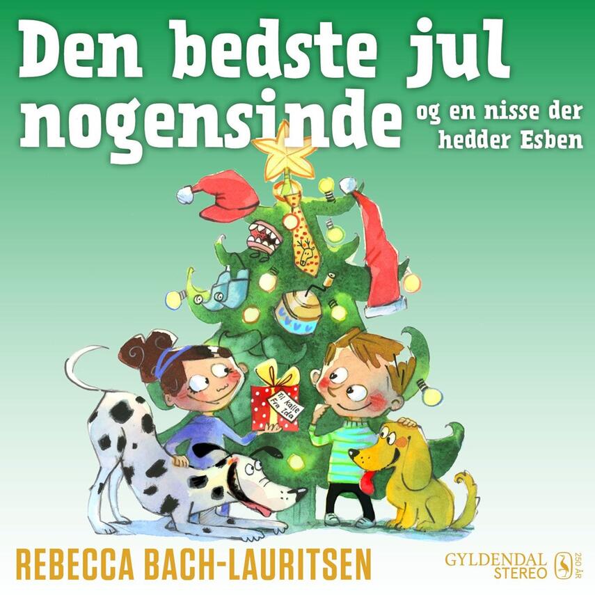 Rebecca Bach-Lauritsen: Den bedste jul nogensinde og en nisse der hedder Esben